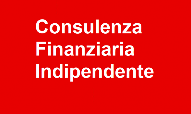 Consulenza Finanziaria Indipendente